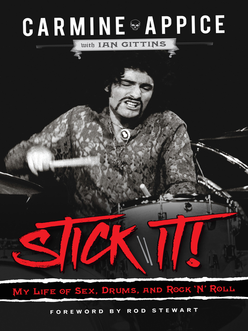 Title details for Stick It! by Carmine Appice - Available